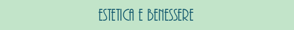 Estetica e benessere